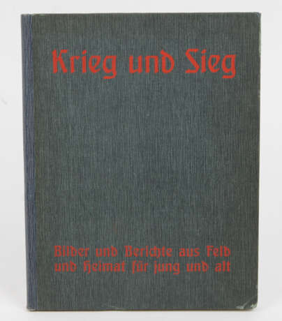 Krieg und Sieg - photo 1