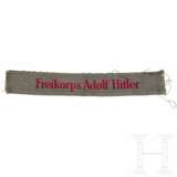 Ärmelband/Armbinde "Freikorps Adolf Hitler" - photo 1