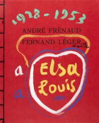 LÉGER, Fernand (1881-1955) et André FRÉNAUD (1907-1993)