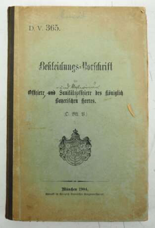 Bekleidungsvorschrift für Offiziere, Sanitätsoffiziere und obere Beamte des Königlich Bayerischen Heeres. - photo 1