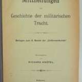 R. Knötel : Mitteilungen zur Geschichte der militärischen Tracht; Beilagen zum X. Bande der "Uniformenkunde". - photo 1