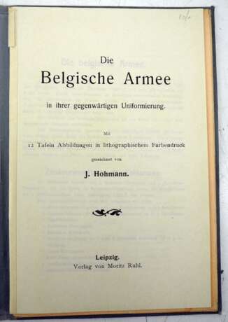 J. Hohmann : Die belgische Armee in ihrer gegenwärtigen Uniformierung. - Foto 2