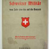 A. Pochon und A. Zesiger : Schweizer Militär vom 1700 bis auf die Neuzeit. - photo 1