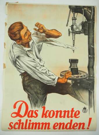 Arbeitsschutz Plakat - Das konnte schlimm enden! - photo 1