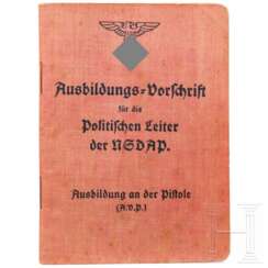 Ausbildungsvorschrift für Politische Leiter der NSDAP zur Ausbildung mit der Pistole Walther