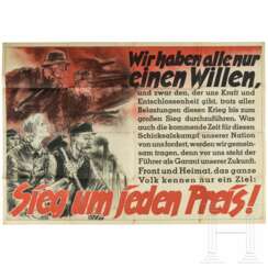 Großes Propagandaplakat "Wir haben nur einen Willen - Sieg um jeden Preis"