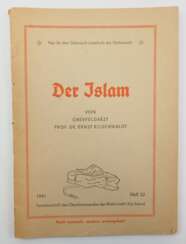 Tornisterschrift DER ISLAM - von Oberfeldarzt Prof. Dr. E. Rodenwaldt.