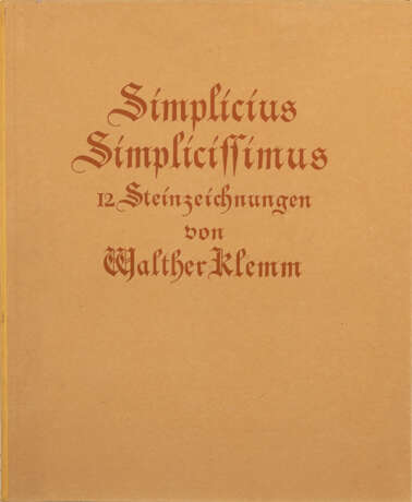 KLEMM, Walter: "Simplicius Simplicissimus". - photo 1