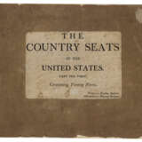 Country Seats of the United States of America - photo 2