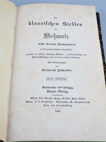 Heinrich Zschokke (1771-1848) - Die klassischen Stellen der Schweiz, 1838 - Foto 2
