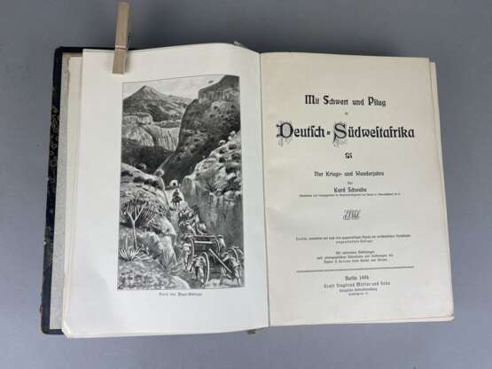 Kolonialzeit: Mit Schwert und Pflug in Deutsch-Südwestafrika - Vier Kriegs- und Wanderjahre, 1904 - photo 3