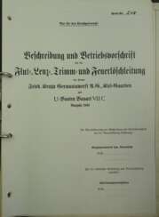 Kriegsmarine: Beschreibung und Betriebsvorschrift für die Flut-, Lenz-, Trimm- und Feuerlöschleitung für U-Boote Bauart VII C - Baujahr 1940.