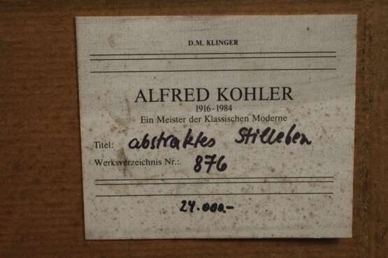 Alfred Kohler, "Abstraktes Stillleben" - photo 5