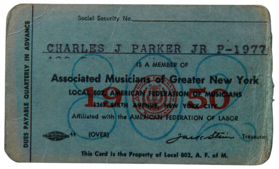 Charlie Parker`s 1950 union membership card for the Associated Musicians of Greater New York - photo 1