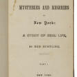 The Mysteries and Miseries of New York - Auktionspreise