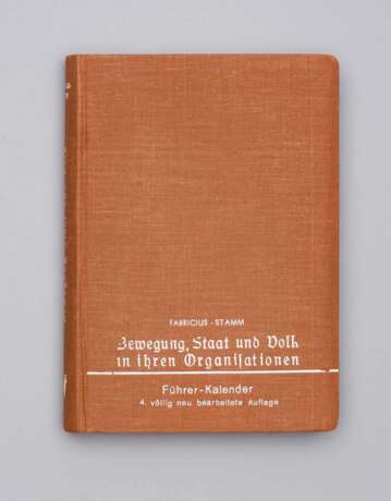 Buch: Bewegung, Staat und Volk in ihren Organisationen. Führer Kalender - photo 1