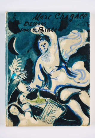 Marc Chagall. Dessins pour la Bible - фото 1