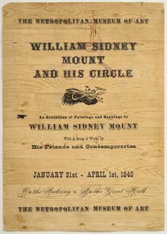 Ausstellungsplakat "William Sidney Mount and His Circle, 31. Januar - 1. April 1945", im Passepartout montiert, 54,8x39,3cm (m.PP. 65x50cm), div. Defekte, rest. - Foto 1