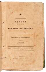 Parliamentary Papers on the Affairs of Greece, London, 1830, 4 parts in 1 vol., contemporary boards