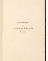 Journal of a Tour in Iceland, Yarmouth, 1811, contemporary diced calf, the author's copy
