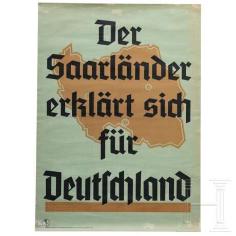 Plakat "Der Saarländer erklärt sich für Deutschland" mit Stempel des Propagandaamtes der NSDAP Gau Groß-Berlin, 1935 - Foto 1