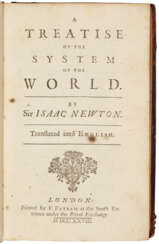 A Treatise of the System of the World and A Panegyric upon Sir Isaac Newton.