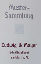 Ludwig & Mayer Schriftgießerei.