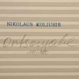 KOLIUSIS, NIKOLAUS (geb. 1953), "Ortsangabe", - Foto 3