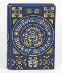 The Boy's and Girl's Book of Science