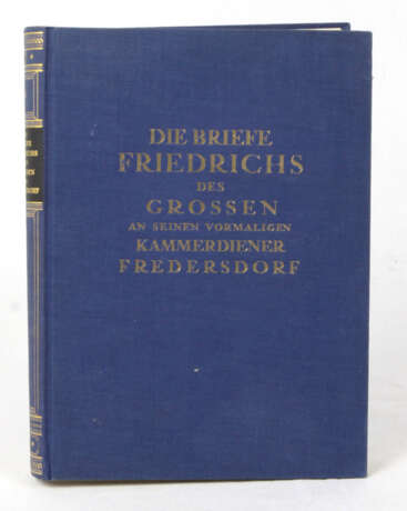 Die Briefe Friedrichs des Grossen - фото 1