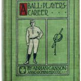 ARIAN "CAP" ANSON AUTOGRAPHED "A BALL PLAYER`S CAREER" BOOK (PSA/DNA) - photo 1