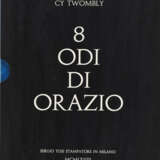 Cy Twombly. 8 Odi di Orazio (Series II) 1968 - фото 4