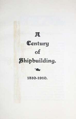 Century of Shipbuilding, A, - Foto 1