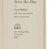 Bellow, Saul | Seize the Day, the author's first work of fiction, signed - photo 3
