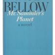 Bellow, Saul | Mr. Sammler's Planet, inscribed to Robert Penn Warren - Аукционные цены