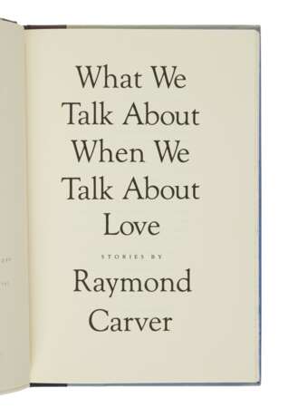 Carver, Raymond | What We Talk About When We Talk About love, inscribed to Phyllis Barber - Foto 3