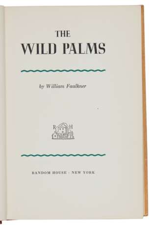Faulkner, William | The Wild Palms, signed limited edition - photo 2