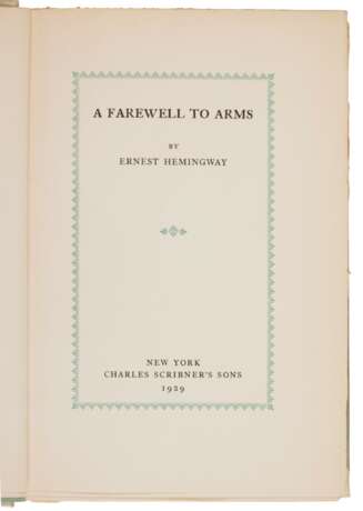Hemingway, Ernest | A Farewell to Arms, signed limited edition - фото 1