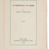 Hemingway, Ernest | A Farewell to Arms, signed limited edition - фото 1