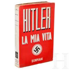 "Mein Kampf", 'La mia Vita'', Italien