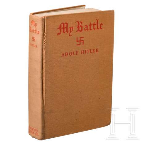 ''Mein Kampf'', ''My Battle - Erste Amerikanische Ausgabe'', USA - photo 1