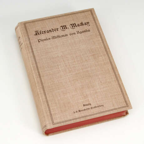 Mackay, Alexander M.: "Pionier-Missiona - photo 2
