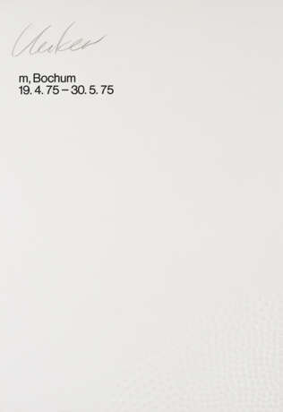Günther Uecker. Ausstellungsplakat m, Bochum 19.4.75 - 30.5.75 - Foto 1