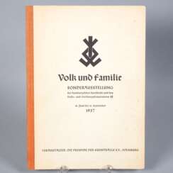 Volk und Familie. Sonderausstellung der hamburgischen Kunsthalle und des Rasse- und Siedlungshauptamtes SS