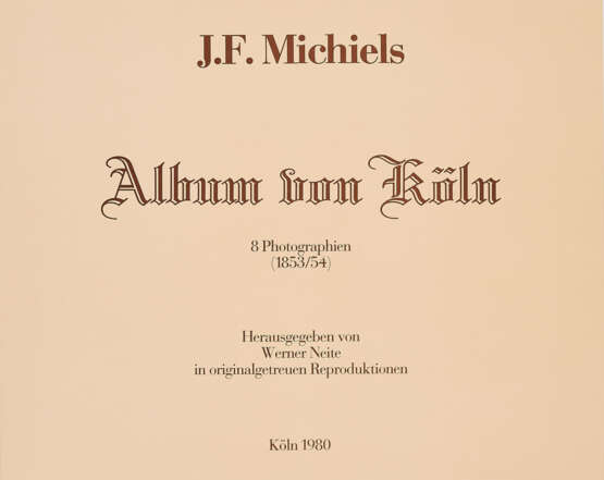 Johann Franz (Jean-Francois) Michiels. Album von Köln - фото 10
