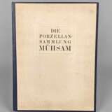 Die Porzellan-Sammlung Mühsam 1925 - photo 1