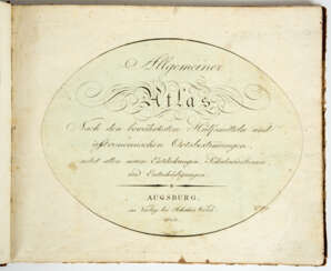 WALCH, JOHANNES: ALLGEMEINER ATLAS, AUGSBURG 1803