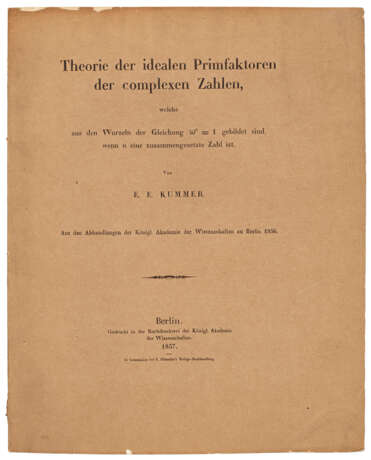 First editions of four major papers on Kummer’s theory of ideal prime factors - photo 4