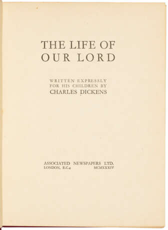 The Life of Our Lord, inscribed by Dickens's grandson - photo 2