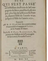 Relation de ce qui s'est passé en les Missions des Pères de la Compagnie de Jésus, aux Hurõs, & aux païs plus bas de la Nouvelle France, depuis l'Esté de l'Année 1649, jusques à l'Esté de l'Année 1650